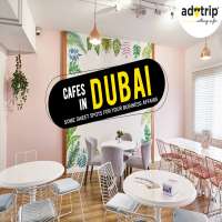 Cafes in Dubai